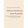Image de Menus d'automne pour la goutte Cédric Menard