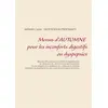 Image de Menus d'automne pour les inconforts digestifs ou dyspepsies Cédric Menard