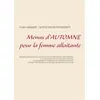 Image de Menus d'automne pour la femme allaitante Cédric Menard