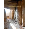 Image de La gardienne du passage Sybille Bastide