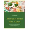 Image de Recettes et menus pour le sport Cédric Menard