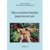 Image de Mes recettes faciles pauvres en sel t.1 Cédric Menard