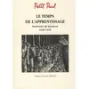 Image de Le temps de l'apprentissage - souvenirs de jeunesse 1940 - 1945 Paul Petit