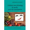 Image de J'élabore mon planning de menus pour ma constipation Cédric Menard