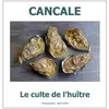 Image de Cancale - le culte de l'huître Joël Douillet