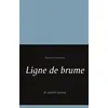 Image de Ligne de brume - et autres textes Adrien Grossrieder