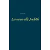 Image de La nouvelle judith Louis Saïs