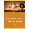 Image de Douleurs inavouées de notre monde Maria Luna