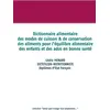 Image de Dictionnaire alimentaire des modes de cuisson & de conservation des aliments pour l'équilibre alimentaire des enfants et des ados en bonne santé Cédric Menard