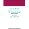 Image de Dictionnaire des modes de cuisson & de conservation des aliments pour le traitement diététique de la constipation Cédric Menard