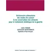 Image de Dictionnaire des modes de cuisson et de conservation des aliments pour le traitement diététique de la gastrite Cédric Menard