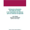 Image de Dictionnaire alimentaire des modes de cuisson et de conservation des aliments après un infarctus du myocarde Cédric Menard