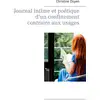 Image de Journal intime et poétique d'un confinement contraire aux usages Christine Doyen