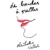 Image de De bouches à oreilles Nathalie Nallet