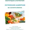 Image de Dictionnaire alimentaire de l'activité sportive Cédric Menard
