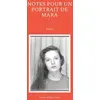 Image de Notes pour un portrait de mara Karine Maillat-Cazal