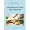 Image de Mes recettes faciles pour le diabète Tome 1 Cédric Menard