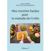 Image de Mes recettes faciles pour la maladie de Crohn t.1 Cédric Menard