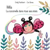Image de Mila la coccinelle dans tous ses états Cindy Fischbach, Eve Senes