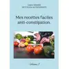 Image de Mes recettes faciles anti-constipation. : Volume 1. Cédric Menard