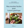 Image de Mes recettes faciles pour l'ulcère gastrique t.1 Cédric Menard