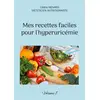 Image de Mes recettes faciles pour l'hyperuricémie t.1 Cédric Menard