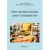 Image de Mes recettes faciles pour l'ostéoporose t.1 Cédric Menard