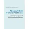 Image de Menus de printemps pour l'excès d'acide urique. Cédric Menard