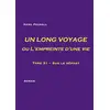 Image de UN LONG VOYAGE ou L'empreinte d'une vie - tome 31 : Tome 31 - Sur le départ Ariel Prunell