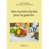 Image de Mes recettes faciles pour la gastrite. : Volume 2. Cédric Menard