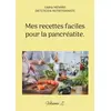 Image de Mes recettes faciles pour la pancréatite. : Volume 2. Cédric Menard