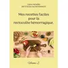 Image de Mes recettes faciles pour la rectocolite hémorragique. : Volume 2. Cédric Menard