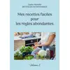 Image de Mes recettes faciles pour les règles abondantes. Cédric Menard