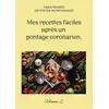 Image de Mes recettes faciles après un pontage coronarien. : Volume 2. Cédric Menard