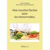 Image de Mes recettes faciles pour les hémorroïdes. : Volume 2. Cédric Menard