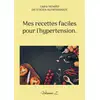 Image de Mes recettes faciles pour l'hypertension. : Volume 2. Cédric Menard