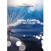 Image de Un feu d'artifice dans ma vie : Tome 1 - Foncer ou s'enfoncer Louise Guillemot