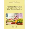 Image de Mes recettes faciles pour l'oesophagite. : Volume 2. Cédric Menard