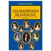 Image de Les maitresses de Louis XIV
