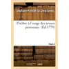 Image de Theatre a l'usage des jeunes personnes. tome 4