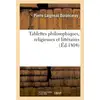 Image de Tablettes philosophiques, religieuses et littéraires