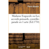 Image de Madame Engueule ou Les accords poissards, comédie-parade en 1 acte