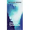 Image de Odyssée funambule Nicolas Deleau