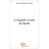 Image de La légende vivante de Djerba Jean-Jacques Ciscardi