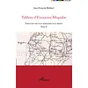 Image de Tableau d'Essaouira-Mogador Tome 2 - écrits sur une ville marocaine et sa région Jean-François Robinet