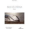 Image de Bleus les oiseaux Paule Dupraz
