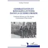 Image de Combattants et réfugies lettons dans la guerre froide Andrejs Krumins