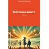 Image de Horizons amers Vincent Di Martino