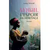Image de M'mah, l'espoir en héritage Samba Traoré