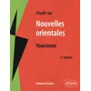 Image de Études sur Nouvelles orientales, Yourcenar (2e édition) Catherine Barbier